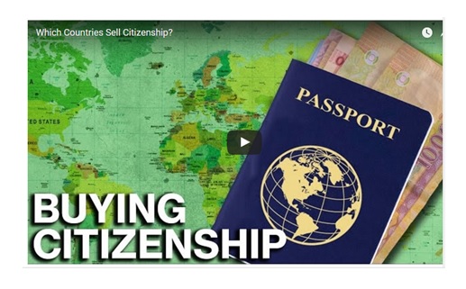 Watch: Which Countries Sell Citizenship?